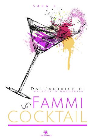 Fammi Un Cocktail · ( Collana Brightlove)