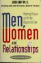 Men, Women, and Relationships · Making Peace With the Opposite Sex