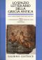 Lo Spazio Letterario Della Grecia Antica. Vol. 1.3.La Produzione E La Circolazione Del testo.I Greci E Roma