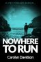 Nowhere To Run