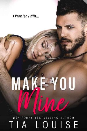 Make You Mine · A Brother's Best Friend Standalone Romance