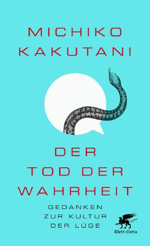 Der Tod der Wahrheit