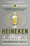 The Heineken Story