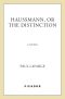 Haussmann, or the Distinction