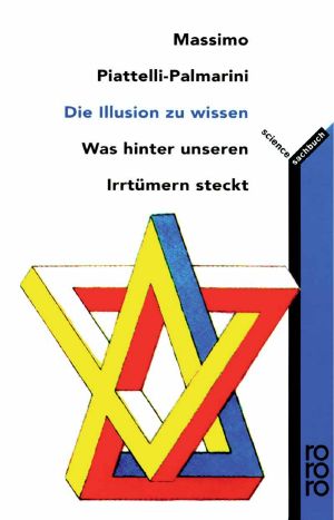 Die Illusion zu wissen