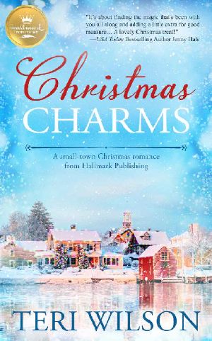 Christmas Charms · A Small-Town Christmas Romance From Hallmark Publishing