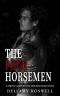 The Four Horsemen : A Servite Academy For Troubled Teens Novel