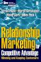 Relationship Marketing · Winning and Keeping Customers