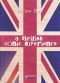 A British Sonic Experience · Eine Reise durch das Mutterland des Pop