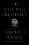 The Origins of Creativity