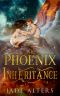 The Phoenix Inheritance: A Forbidden Love Paranormal Romance (Burnt Skies Book 2)