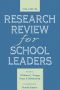 Research Review for School Leaders