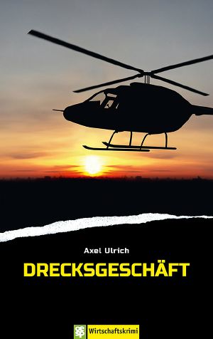 Drecksgeschäft