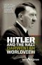 Hitler and the Nazi Darwinian Worldview