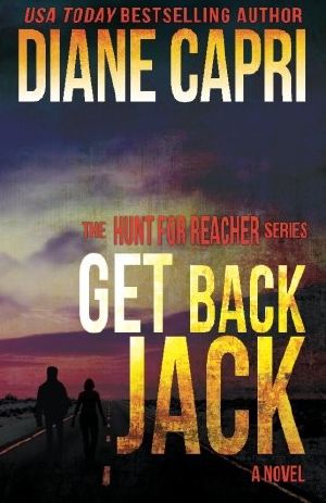 Get Back Jack (The Hunt for Jack Reacher 4)