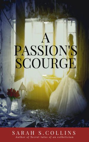 A Passion's Scourge