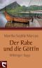 Der Rabe und die Göttin · Wikinger Saga