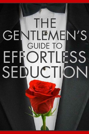 Sex · Dating · How to Seduce Women - Mans Guide to Effortless Seduction · · Social Anxiety, Confidence, Introvert, Shy