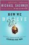 How We Believe, 2nd Ed.