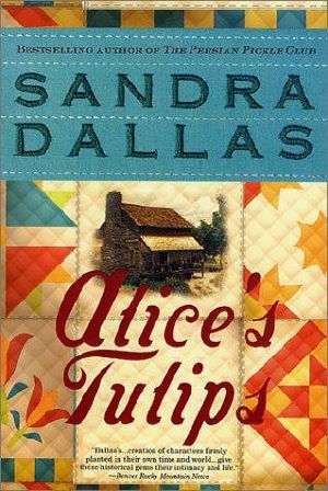 Alice's Tulips · A Novel