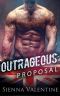 Outrageous Proposal (A British Bad Boy Romance)