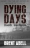 Dying Days: Death Sentence