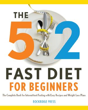 The 5 ·2 Fast Diet for Beginners