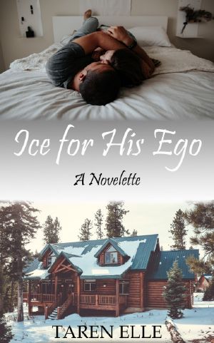 Ice for His Ego · A Novelette