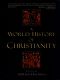 A World History of Christianity