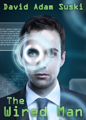 The Wired Man