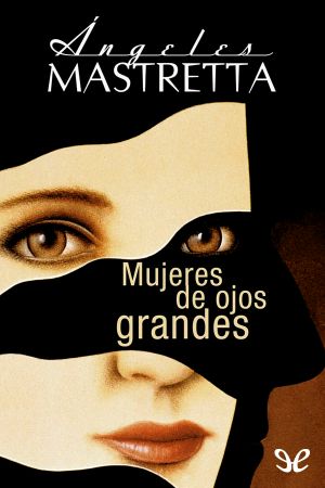 Mujeres De Ojos Grandes