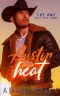 Austin Heat: THE ONE...That Got Away (Book 2 of 6) (Austin Heat Series)