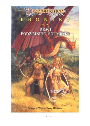 Kroniky 1 - Draci podzimního soumraku