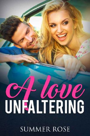 A Love Unfaltering: A Friends to Lovers Romance (Lover's Road Book 1)