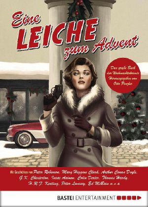 Eine Leiche zum Advent · Das große Buch der Weihnachtskrimis