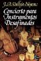 Concierto para instrumentos desafinados