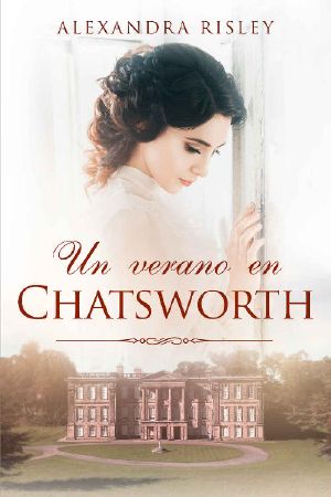 Un verano en Chatsworth