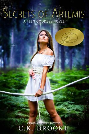 Secrets of Artemis: A Teen Goddess Novel (Teen Goddesses Book 1)