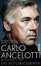 Carlo Ancelotti · Die Autobiografie