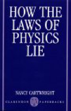 How the Laws of Physics Lie