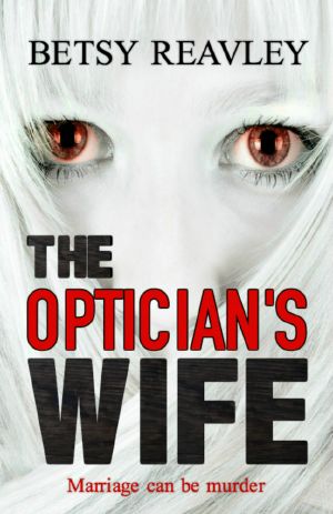 The Optician’s Wife