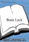 Brain Lock