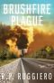 Brushfire Plague