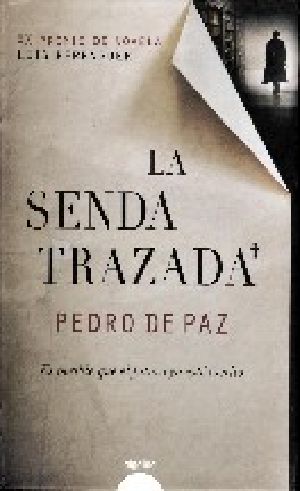 La Senda Trazada