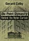 Du Pont Dynasty