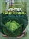 Winter Gardening in the Maritime Northwest