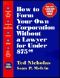 How to Form Your Own Corporation Without a Lawyer for Under $75.00