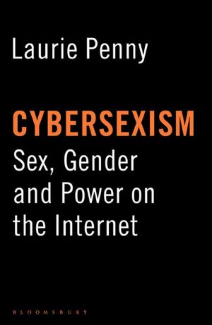 Cybersexism · Sex, Gender and Power on the Internet