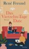 Das Vierzehn-Tage-Date