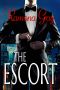 The Escort